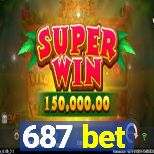 687 bet